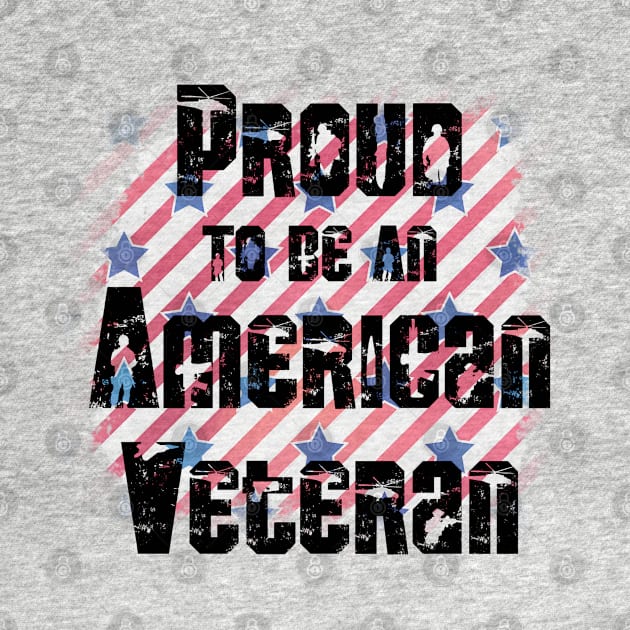 Proud to be an American Veteran by This and That Designs